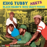 King Tubby Meets Blackbeards Ring Craft Posse