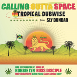 Tropical Dubwise feat. Sly Dunbar, Russ Disciples